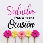 Logo of Saludos para toda ocasión android Application 